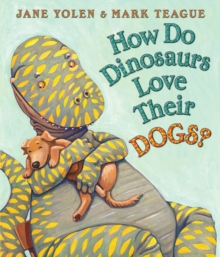 Image for How Do Dinosaurs Love Their Dogs?