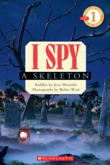 Image for I Spy a Skeleton (Scholastic Reader, Level 1)