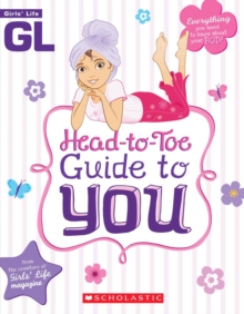 Image for Girls' Life Head-to-Toe Guide To You