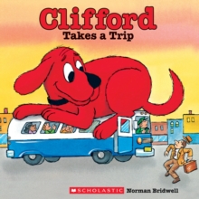 Image for Clifford Takes a Trip (Classic Storybook)