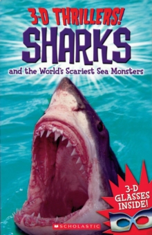 Image for 3-D Thrillers: Sharks and the World's Scariest Sea Monsters