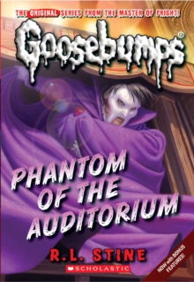Image for Phantom of the Auditorium (Classic Goosebumps #20)