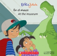Image for Eric & Julieta: En el museo / At the Museum (Bilingual)