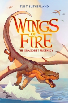 Image for The Dragonet Prophecy (Wings of Fire #1)