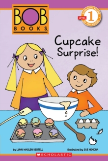 Image for Scholastic Reader Level 1: BOB Books: Cupcake Surprise!