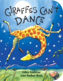 Image for Giraffes Can't Dance (Board Book)