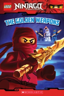 Image for The Golden Weapons (LEGO Ninjago: Reader)