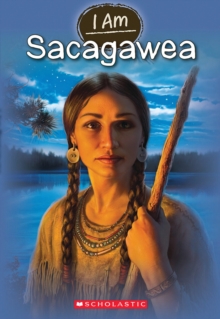 Image for I Am Sacagawea (I Am #1)