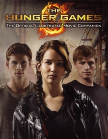 Image for The hunger games  : the official illustrated movie companion