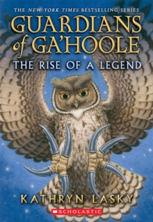 Image for The Rise of a Legend (Guardians of Ga'Hoole)