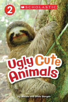 Image for Scholastic Reader Level 2: Ugly Cute Animals