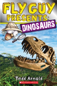 Image for Fly Guy Presents: Dinosaurs (Scholastic Reader, Level 2)