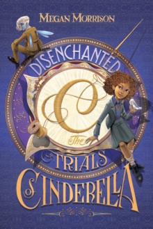 Image for Disenchanted: The Trials of Cinderella (Tyme #2)