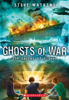 Image for The Secret of Midway (Ghosts of War #1)