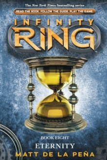 Image for Infinity Ring #8: Eternity - Library Edition