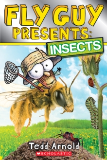 Image for Fly Guy Presents: Insects (Scholastic Reader, Level 2)