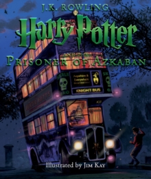 Image for Harry Potter and the Prisoner of Azkaban: The Illustrated Edition (Harry Potter, Book 3)