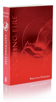 Catching Fire (The Second Book of The Hunger Games)