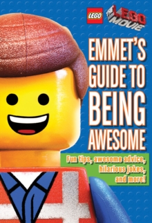 Image for Emmet's Guide to Being Awesome (LEGO: The LEGO Movie)