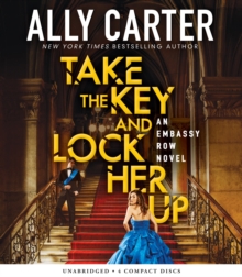 Image for Take the Key and Lock Her Up (Embassy Row, Book 3)