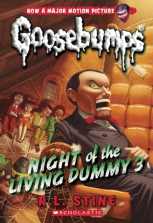 Image for Night of the Living Dummy 3 (Classic Goosebumps #26)