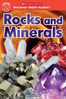 Image for Rocks and Minerals (Scholastic Discover More Reader, Level 2)