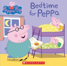 Image for Bedtime for Peppa (Peppa Pig)