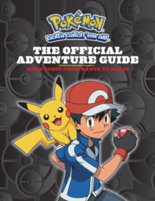 Image for Pokâemon - the official adventure guide  : Ash's quest from Kanto to Kalos