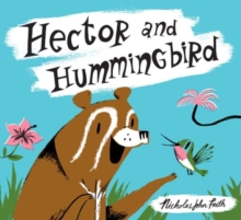 Image for Hector and Hummingbird