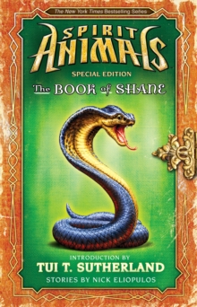 Image for The Book of Shane: Complete Collection (Spirit Animals: Special Edition) : Complete Collection