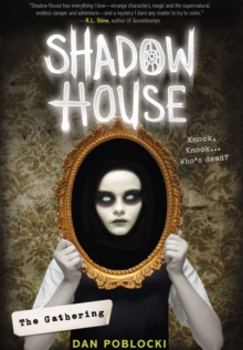 Image for Shadow House: The Gathering