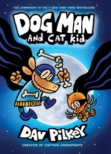 Image for The Adventures of Dog Man 4: Dog Man and Cat Kid