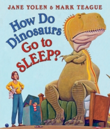 Image for How Do Dinosaurs Go to Sleep?