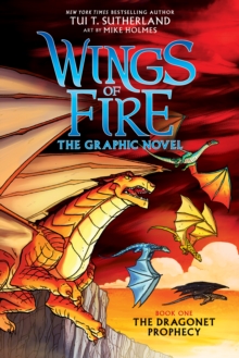Image for Wings of Fire: The Dragonet Prophecy: A Graphic Novel (Wings of Fire Graphic Novel #1)