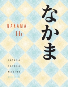 Image for Nakama 1B : Introductory Japanese Communication, Culture, Context