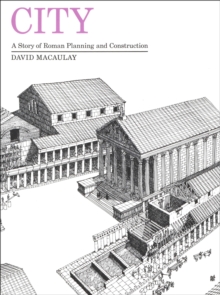Image for City: A Story of Roman Planning and Construction