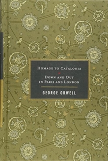 Homage to Catalonia / Down and Out in Paris and London
