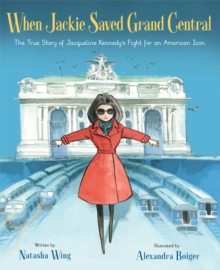 Image for When Jackie Saved Grand Central