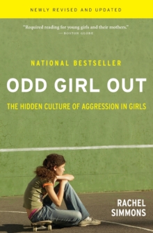 Image for Odd girl out  : the hidden culture of aggression in girls