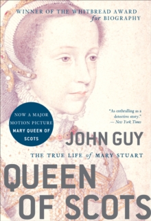 Image for Queen of Scots: The True Life of Mary Stuart