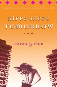 Image for Kiffe Kiffe Tomorrow: A Novel