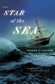 Image for Star of the Sea: farewell to old Ireland