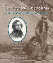 Image for Charles Dickens and the street children of London