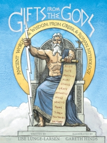 Image for Gifts from the gods: ancient words and wisdom from Greek and Roman mythology
