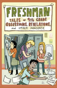 Image for Freshman: Tales of 9th Grade Obsessions, Revelations, and Other Nonsense