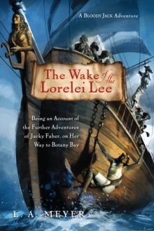 Image for Wake of the Lorelei Lee: A Bloody Jack Adventure Book 8