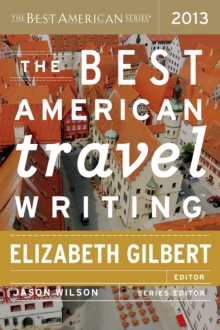 Image for Best American Travel Writing 2013