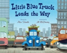 Image for Little Blue Truck Leads the Way Big Book