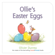 Image for Ollie's Easter Eggs Board Book : An Easter And Springtime Book For Kids