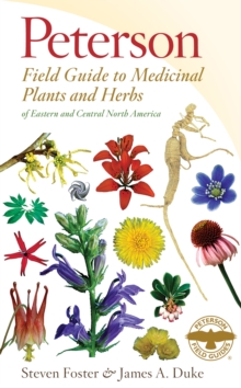Image for Peterson Field Guide To Medicinal Plants & Herbs Of Eastern & Central N. America